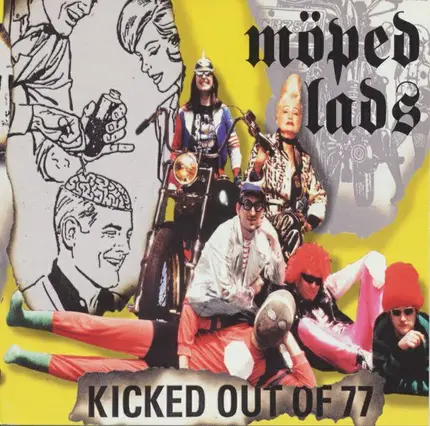 Möped Lads - Kicked Out Of 77