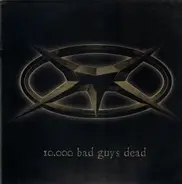 Mörser - 10.000 Bad Guys Dead