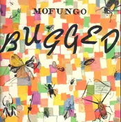 Mofungo - Bugged