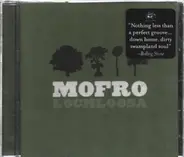 Mofro - Lochloosa