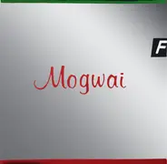 Mogwai - Happy Songs for Happy People