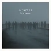 Mogwai - Les Revenants