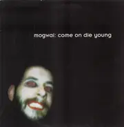 Mogwai - Come on Die Young