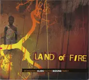 Mohammed Alidu and The Bizung Family - Land of Fire
