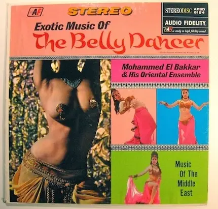 Mohammed El-Bakkar & His Oriental Ensemble - Exotic Music Of The Belly Dancer
