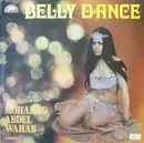 LP - Mohamed Abdel Wahab - Belly Dance - The Music Of Mohamed Abdel Wahab (Volume 2)
