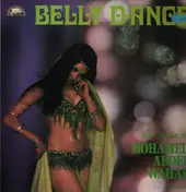 Mohamed Abdel Wahab - Belly Dance (The Music Of Mohamed Abdel Wahab) Volume 1