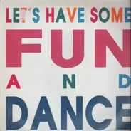 Mohamed, Movement, Pink Turns Blue, ... - Let's Have Some Fun And Dance