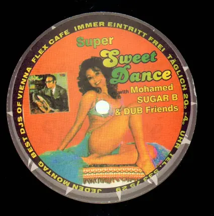 Mohamed, Sugar B & DUB Friends - Super Sweet Dance
