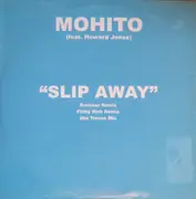 12inch Vinyl Single - Mohito Feat. Howard Jones - Slip Away