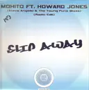 12inch Vinyl Single - Mohito Ft. Howard Jones - Slip Away