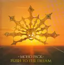 LP - Moho Pack - Flesh to the Dream