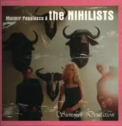 Moimir Papalescu & The Nihilists - Summer Deviation