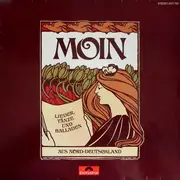 LP - Moin - Lieder Tänze Und Balladen Aus Nord-Deutschland