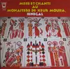 LP - Moines Du Prieuré De Keur Moussa - Messe Et Chants Au Monastère De Keur Moussa, Sénégal