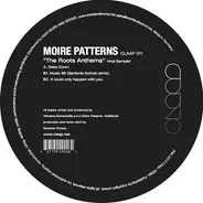 Moire Patterns - The Roots Anthems