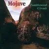 CD - Mojave - Tumbleweed Circuit