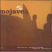 Mojave 3 - Who Do You Love