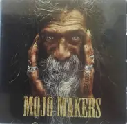 Mojo Makers - Devils Hands