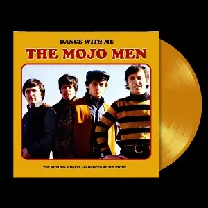 Mojo Men - Dance With Me: The Autumn Singles-prod. by Sly Stone(co