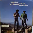 LP - Mojo Nixon & Skid Roper - Root Hog Or Die