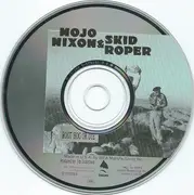 CD - Mojo Nixon & Skid Roper - Root Hog Or Die