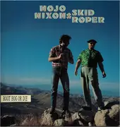 LP - Mojo Nixon & Skid Roper - Root Hog Or Die