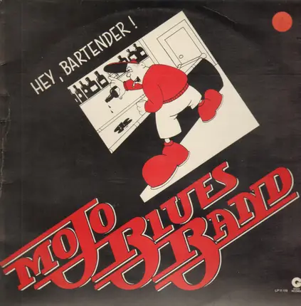Mojo Bluesband - Hey Bartender