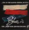 LP - Mojo Ram Jam Blues Gang - Blues Is - blues rock funk