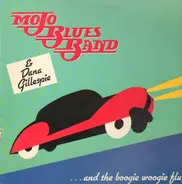 Mojo Blues Band & Dana Gillespie - ...And The Boogie Woogie Flu