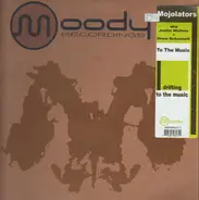 Mojolators - To The Music