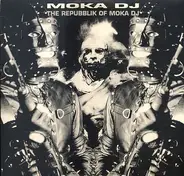 Moka DJ - The Repubblik Of Moka DJ