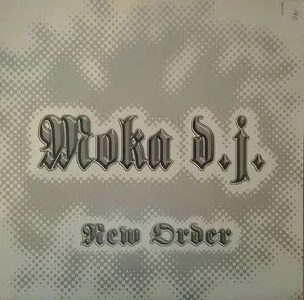 Moka DJ - New Order