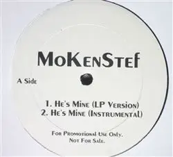 Mokenstef - He's Mine / It Goes On