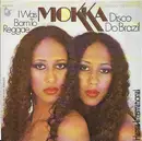 7inch Vinyl Single - Mokka - Disco De Brazil / I Was Born To Reggae