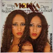 Mokka - Disco Do Brazil / I Was Born To Reggae