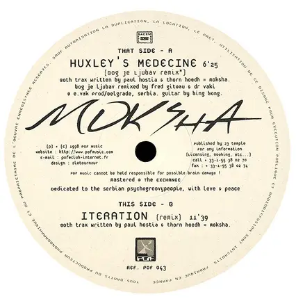 Moksha - Huxley's Medecine / Iteration (Remixes)