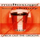 12inch Vinyl Single - Moltosugo Featuring Dany - Check Out The Groove