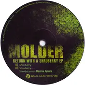 Molder - Return With A Shruberry EP