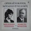 LP - Moldován Stefánia És Marczis Demeter - Operaénekesek Nótafelvételeiből