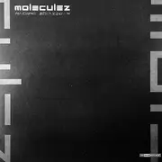 12inch Vinyl Single - Moleculez - Machine Breakdown