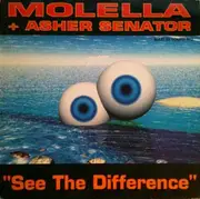 12inch Vinyl Single - Molella + Asher Senator - See The Difference (Part 2)