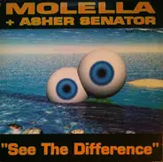 Molella + Asher Senator - See The Difference
