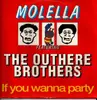 12inch Vinyl Single - Molella featuring The Outhere Brothers - If You Wanna Party