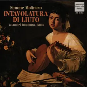 Molinaro - Intavolatura Di Liuto