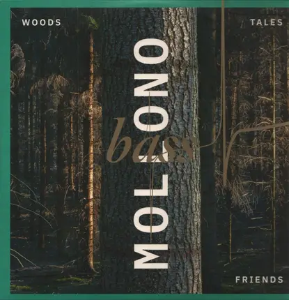 Mollono.Bass - Woods, Tales & Friends