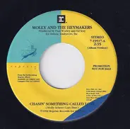 Molly & The Heymakers - Chasin' Something Called Love / Gulf Of Mexico