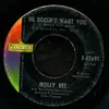 7inch Vinyl Single - Molly Bee - He Doesn't Want You