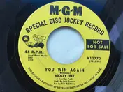 Molly Bee - You Win Again / I Hate To See Me Go