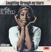 7inch Vinyl Single - Molly Foster - Laughting Through My Tears